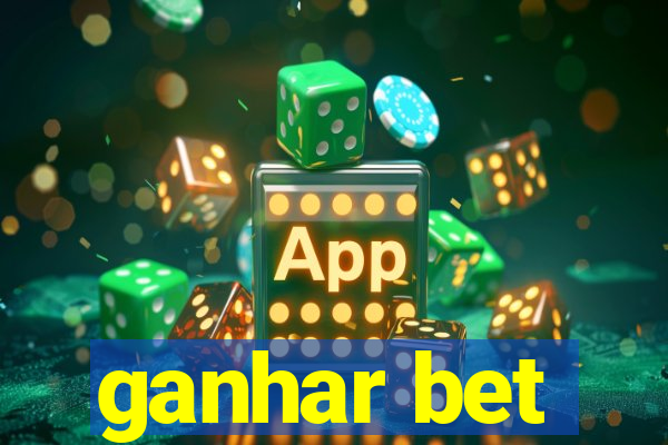 ganhar bet